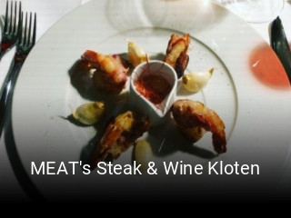 Jetzt bei MEAT's Steak & Wine Kloten einen Tisch reservieren