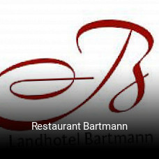Jetzt bei Restaurant Bartmann einen Tisch reservieren