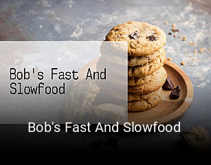 Bob's Fast And Slowfood tisch buchen