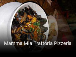 Mamma Mia Trattoria Pizzeria online reservieren