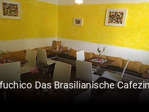 Cafuchico Das Brasilianische Cafezinho tisch reservieren