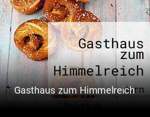 Gasthaus zum Himmelreich online reservieren