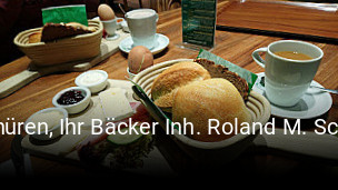 Jetzt bei Schüren, Ihr Bäcker Inh. Roland M. Schüren einen Tisch reservieren