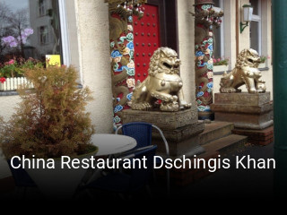 Jetzt bei China Restaurant Dschingis Khan einen Tisch reservieren