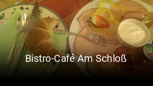 Bistro-Café Am Schloß online reservieren