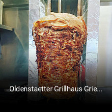 Jetzt bei Oldenstaetter Grillhaus Griechisches einen Tisch reservieren