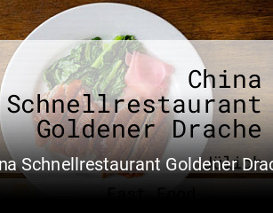 China Schnellrestaurant Goldener Drache online reservieren