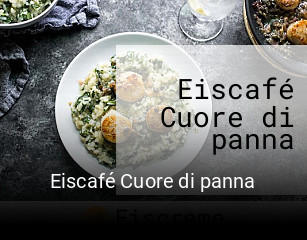 Jetzt bei Eiscafé Cuore di panna einen Tisch reservieren