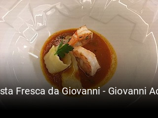 Jetzt bei Pasta Fresca da Giovanni - Giovanni Accoto einen Tisch reservieren