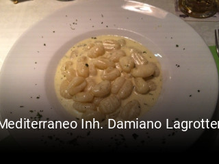 Jetzt bei Il Mediterraneo Inh. Damiano Lagrotterio Pizzarestaurant einen Tisch reservieren
