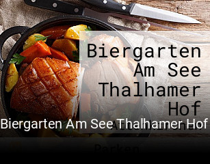Biergarten Am See Thalhamer Hof online reservieren