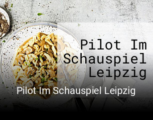 Pilot Im Schauspiel Leipzig online reservieren