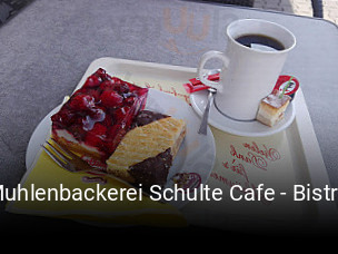 Jetzt bei Muhlenbackerei Schulte Cafe - Bistro einen Tisch reservieren