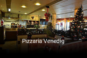 Jetzt bei Pizzaria Venedig einen Tisch reservieren