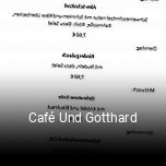 Café Und Gotthard tisch reservieren
