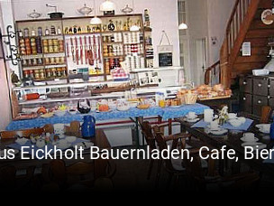 Haus Eickholt Bauernladen, Cafe, Biergarten reservieren
