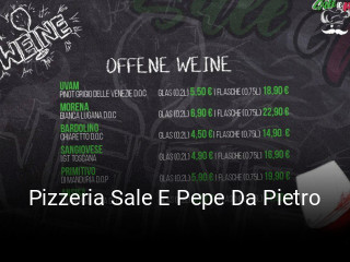 Jetzt bei Pizzeria Sale E Pepe Da Pietro einen Tisch reservieren