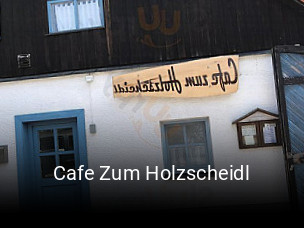 Jetzt bei Cafe Zum Holzscheidl einen Tisch reservieren