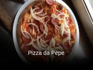 Jetzt bei Pizza da Pepe einen Tisch reservieren