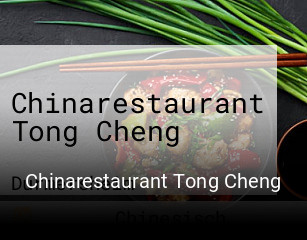 Jetzt bei Chinarestaurant Tong Cheng einen Tisch reservieren