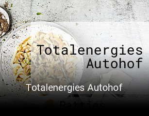 Totalenergies Autohof tisch buchen