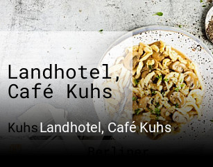 Landhotel, Café Kuhs tisch buchen
