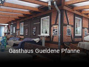 Gasthaus Gueldene Pfanne tisch reservieren