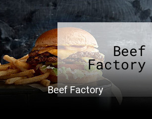 Jetzt bei Beef Factory einen Tisch reservieren