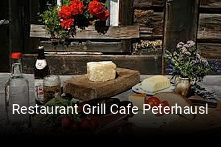Restaurant Grill Cafe Peterhausl reservieren
