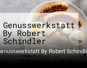 Genusswerkstatt By Robert Schindler online reservieren