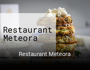 Jetzt bei Restaurant Meteora einen Tisch reservieren