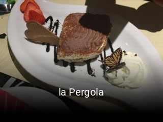 Jetzt bei la Pergola einen Tisch reservieren
