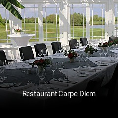 Jetzt bei Restaurant Carpe Diem einen Tisch reservieren