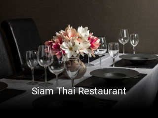 Jetzt bei Siam Thai Restaurant einen Tisch reservieren