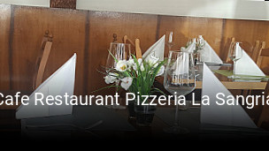 Jetzt bei Cafe Restaurant Pizzeria La Sangria einen Tisch reservieren