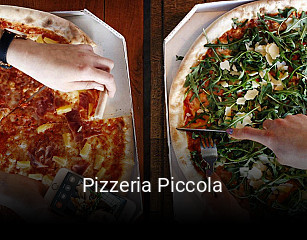 Pizzeria Piccola reservieren