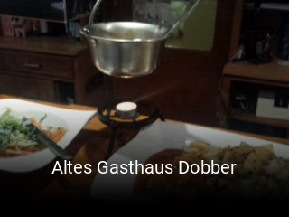 Altes Gasthaus Dobber tisch reservieren