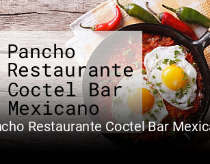 Pancho Restaurante Coctel Bar Mexicano online reservieren