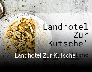 Landhotel Zur Kutsche' tisch reservieren