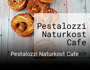 Pestalozzi Naturkost Cafe tisch buchen