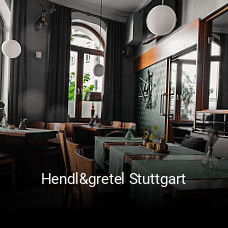 Hendl&gretel Stuttgart tisch reservieren