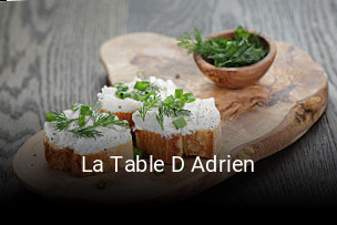 Jetzt bei La Table D Adrien einen Tisch reservieren