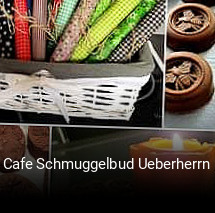 Cafe Schmuggelbud Ueberherrn online reservieren