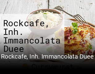 Jetzt bei Rockcafe, Inh. Immancolata Duee einen Tisch reservieren
