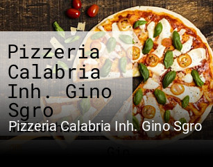 Pizzeria Calabria Inh. Gino Sgro reservieren