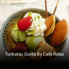 Tonkatsu Gonta By Cafe Relax online reservieren