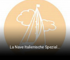 La Nave Italienische Spezialitäten online reservieren