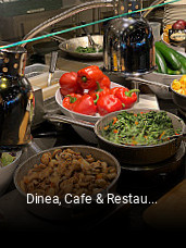 Dinea, Cafe & Restaurant tisch buchen