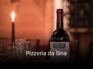 Jetzt bei Pizzeria da Sina einen Tisch reservieren