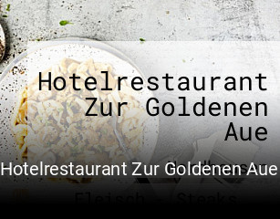 Hotelrestaurant Zur Goldenen Aue online reservieren